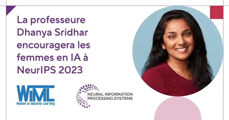 Photo de Dhanya Sridhar qui représentera Mila à WiML 2023